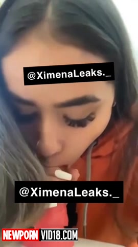 Ximena Saenez –  video blowjob so hot!!!